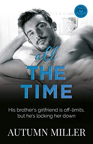All the Time (Hard-Won Love, #2)