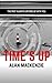 Time's Up by Alan Mackenzie