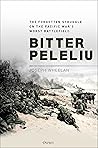 Bitter Peleliu: T...