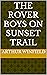 The Rover Boys on Sunset Trail