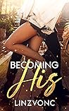 Becoming His