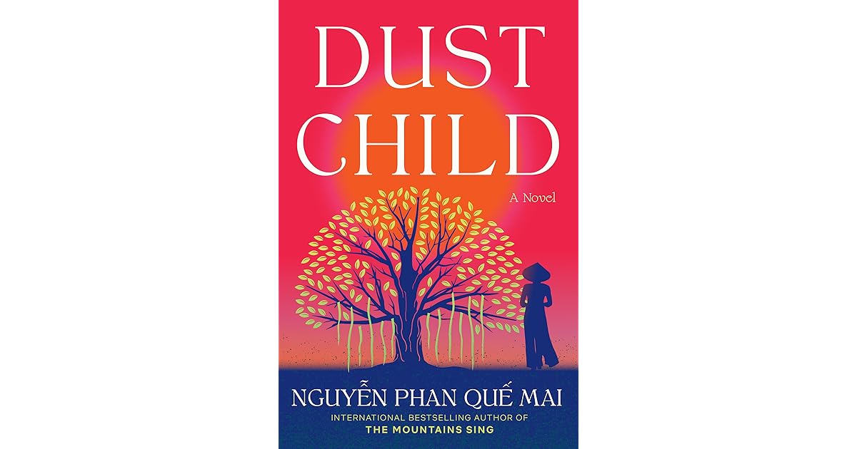 Dust Child by Nguyễn Phan Quế Mai