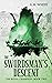 The Swordsman's Descent (Th...