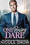 One Bossy Dare by Nicole Snow