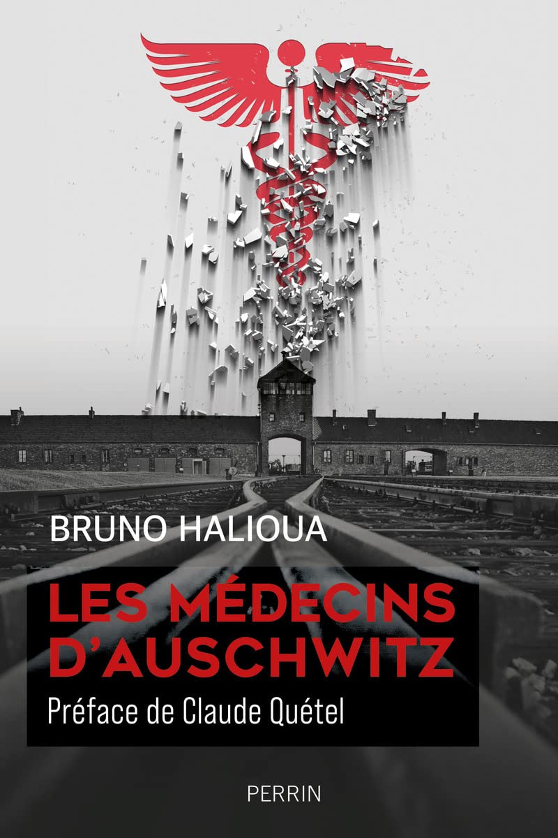 Les Médecins d'Auschwitz (Paperback)