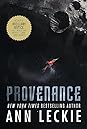 Provenance by Ann Leckie
