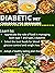 DIABETIC DIET COOKBOOK FOR ...