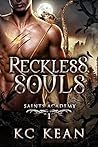 Reckless Souls by K.C. Kean