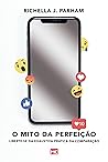 O mito da perfeiç...