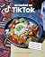 As Cooked on TikTok: Fan favourites and recipe exclusives from more than 40 creators!