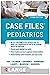 Case Files Pediatrics, Third Edition (LANGE Case Files) (Ebook PDF)