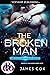 The Broken Man (Big Balls a...