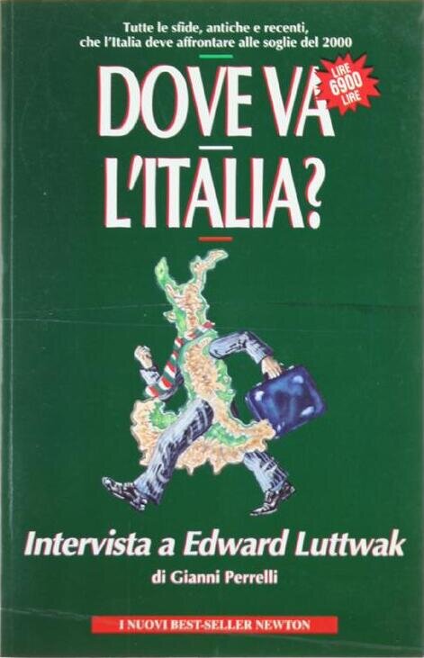 Dove va l'Italia?: Intervista a Edward Luttwak