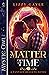 A Matter of Time (Fantasy R...