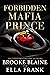 Forbidden Mafia Prince (The...