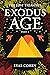 Exodus Age Part I: The Bibl...