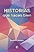 Historias que hacen bien (H...