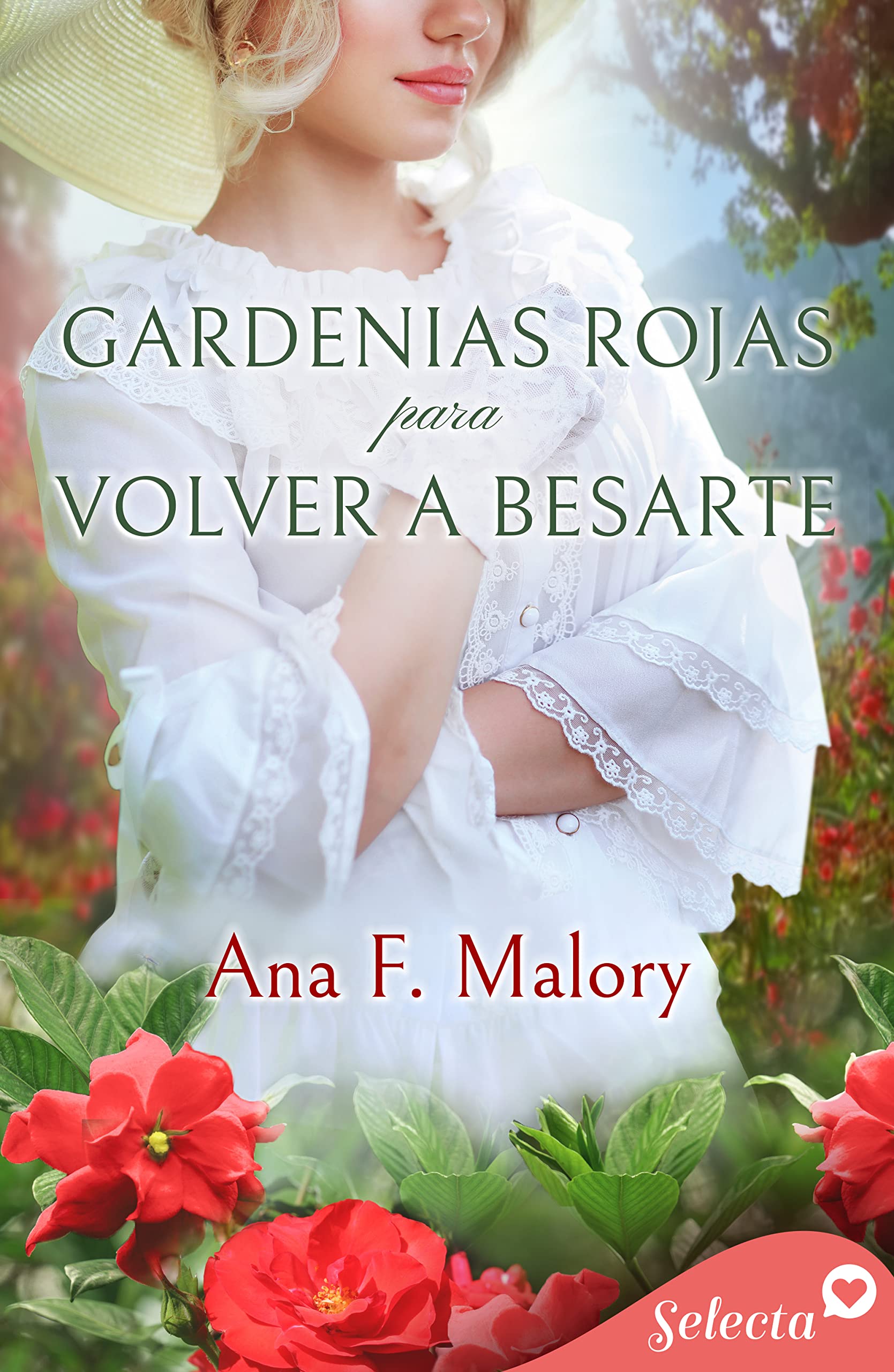 Gardenias rojas para volver a besarte (Los Talbot, #3)