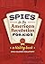 Spies in the American Revolution for Kids by Carla Killough McClafferty