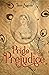 Pride and Prejudice (Gold Edition): Original Version of Jane Austen's Masterpiece Enriched With Historical Introduction, Illustrations and Photos From the Period.