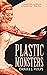 Plastic Monsters