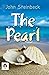 The Pearl by John Steinbeck by John Steinbeck The Pearl by John Steinbeck by John Steinbeck