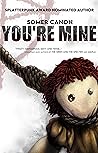 You're Mine by Somer Canon