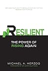 Resilient: The Power of Rising Again