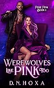 Werewolves Like Pink Too