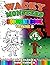Wacky Monsters Coloring Book Volume 1 (Coloring Books for Kids)