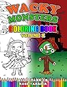 Wacky Monsters Coloring Book Volume 1 (Coloring Books for Kids)