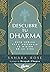Descubre tu dharma (Spanish Edition)