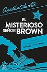 El misterioso señor Brown (Biblioteca Agatha Christie)