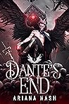 Dante's End by Ariana Nash