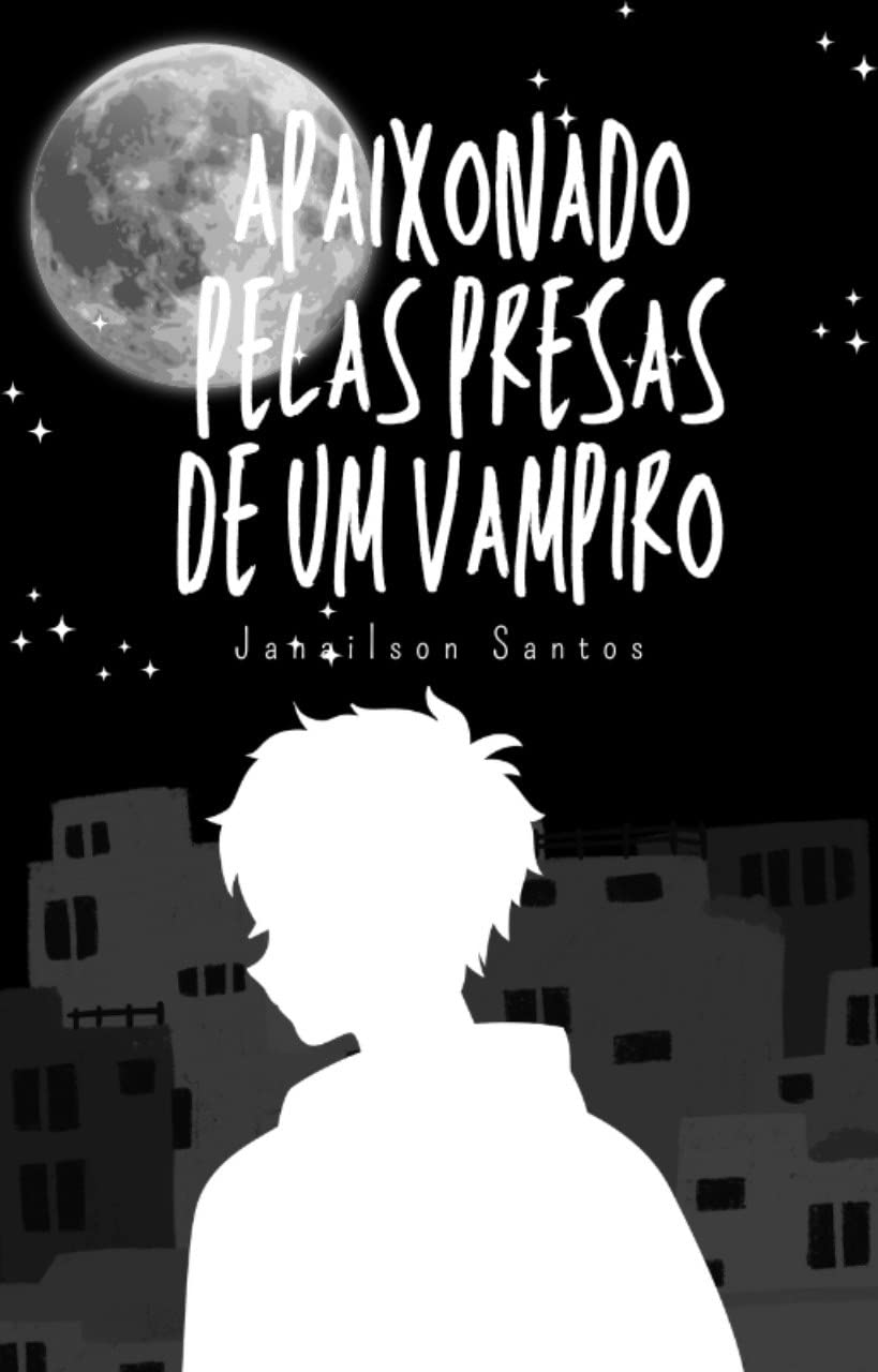 Apaixonado pelas Presas de um Vampiro (Nicholas & Hugo Livro 1) (Portuguese Edition)