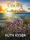 Under Scottish Skies