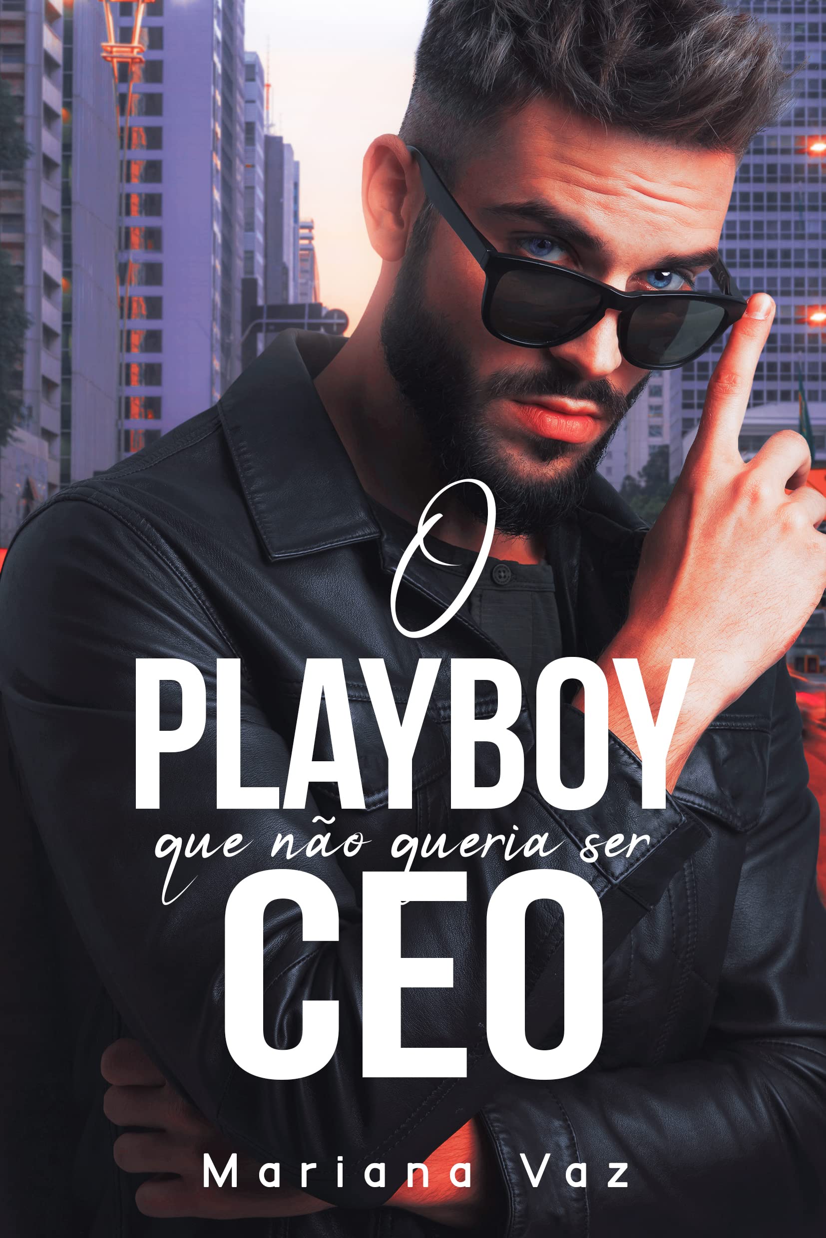 O playboy que não queria ser CEO (Portuguese Edition)