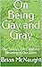 On Being Gay and Gray : Our...