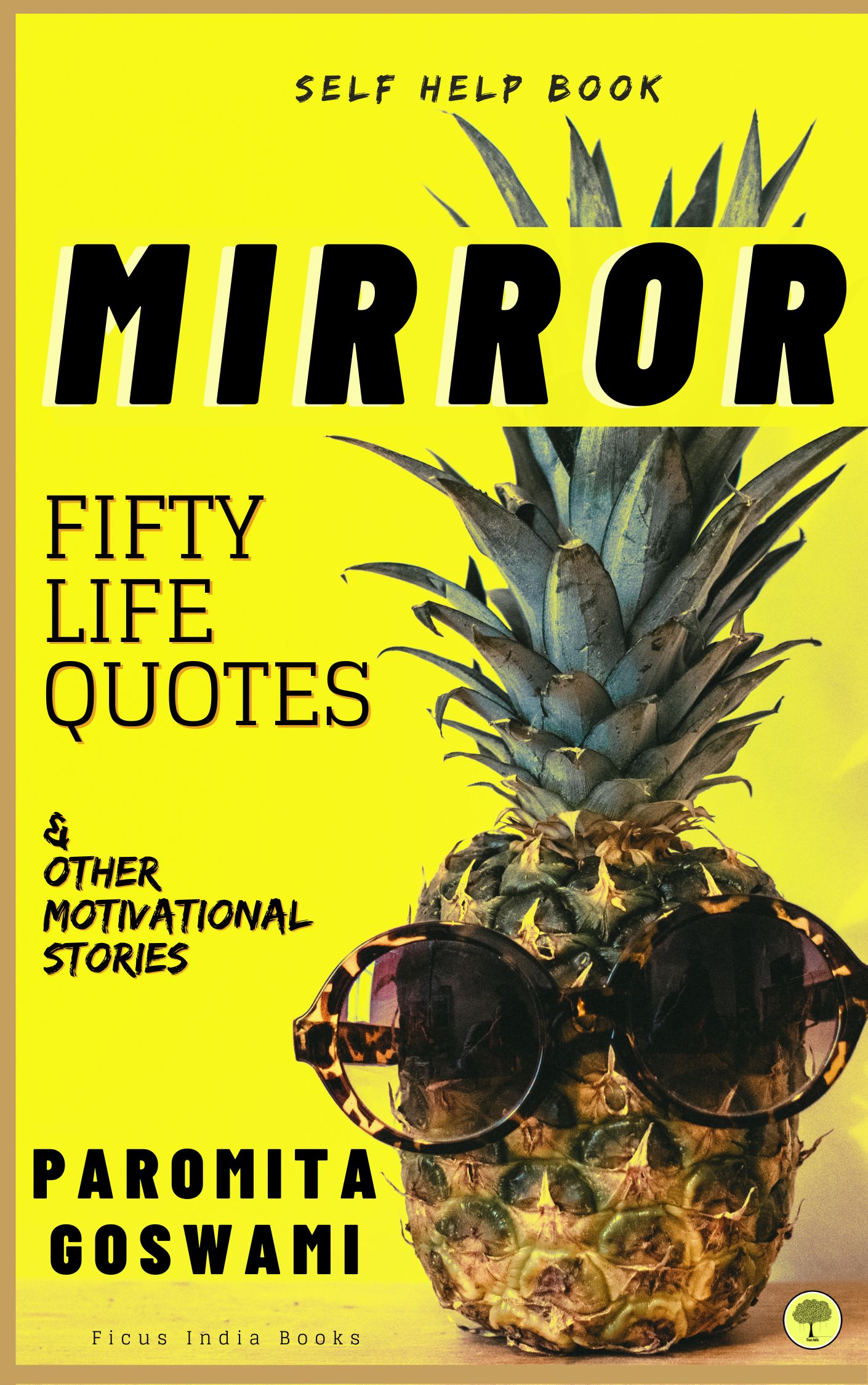 Mirror : self help motivational book (Kindle Edition)