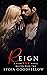 Reign: (XXX Milton Book 2) Club XXX Book 8