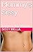 Mommy's Sissy: Transformed ...