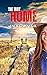 The Way Home (The Sweet Wat...