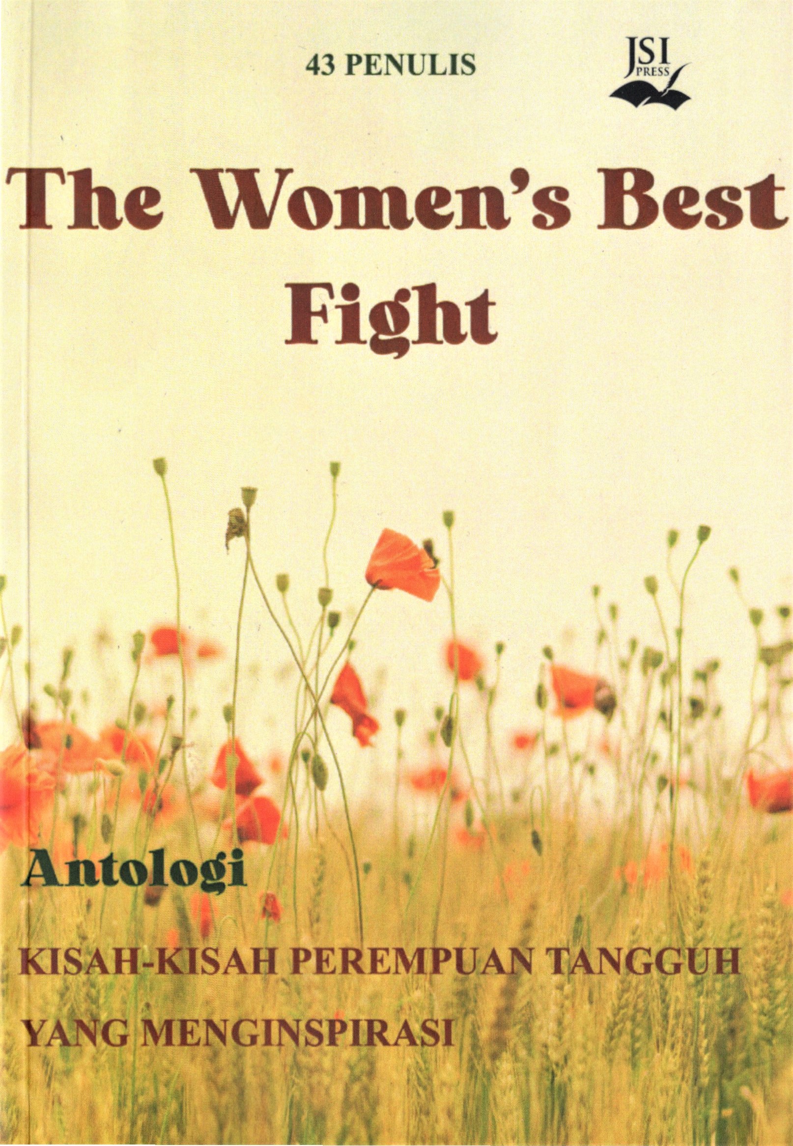 The Women's Best Fight: Kisah-kisah Perempuan Tangguh yang Menginspirasi