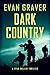 Dark Country: A Ryan Weller...