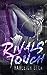 The Rivals' Touch (The Riva...