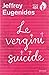 Le vergini suicide by Jeffrey Eugenides