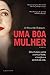 Uma Boa Mulher