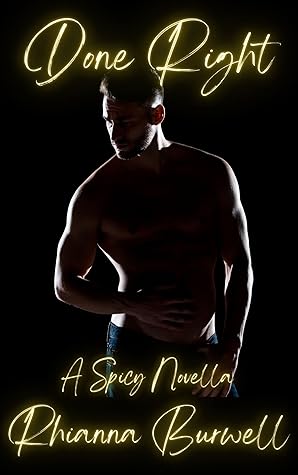 Done Right (She Teaches Him #1)