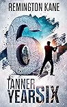Tanner: Year Six