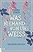 Was niemand von uns weiß - Burlington University by Sarina Bowen